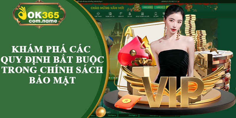 Khám Phá Các Quy Định Bắt Buộc Trong Chính Sách Bảo Mật