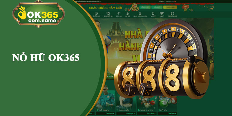 Nổ Hũ OK365