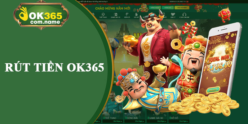Rút Tiền OK365